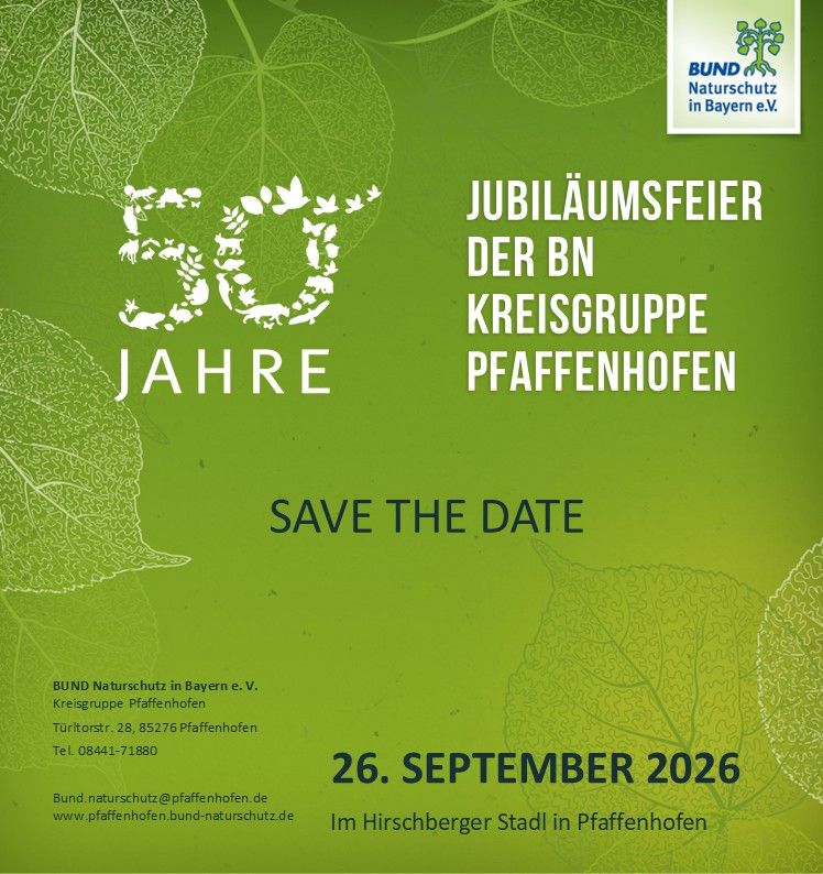 Einladung 50 Jahre BN Pfaffenhofen Einladung 50 Jahre BN Pfaffenhofen